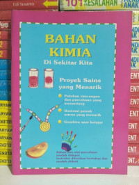 Bahan Kimia Di Sekitar Kita