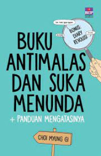 BUKU ANTI MALAS DAN SUKA MENUNDA