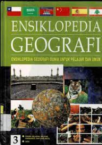 Ensiklopedia Geografi Dunia Untuk Pelajar Dan Umum 3