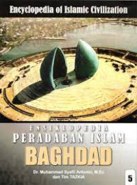 Ensiklopedia Peradaban Islam Bagdad 5