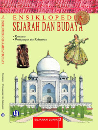 Ensiklopedia Sejarah Dan Budaya Sejarah Dunia 3