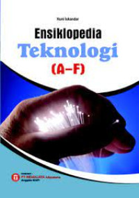 Ensiklopedia Teknologi (A-F)