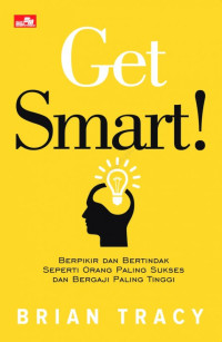 Get Smart !