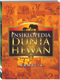 INSIKLOPEDIA BIOLOGI DUNIA HEWAN 2 MAMALIA