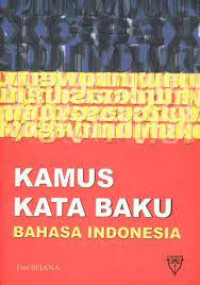 Kamus Kata Baku Bahasa Indonesia