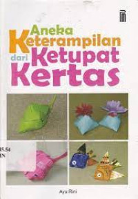 Keaneka Keterampilan dari Ketupat Kertas