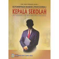 Kepemimpinan Mandiri (Profesional) Kepala Sekolah