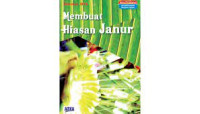 Membuat Hiasan Janur