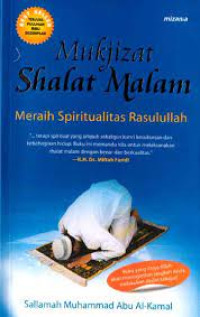 Mukjizat Shalat Malam: Meraih Spiritualitas Rasullallah