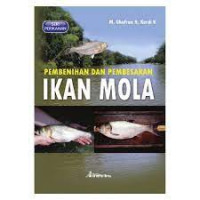 Pembenihan dan Pebesaran Ikan Mola