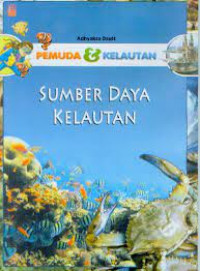 Pemuda & Kelautan, Sumber Daya Kelautan