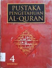 Pustaka Pengetahuan Al-Quran Ekonomi 4