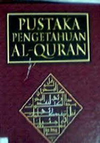 Pustaka Pengetahuan Al-Quran Indeks & Bibliografi 7