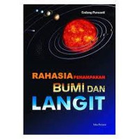 Rahasia Penampakan Bumi dan Langit