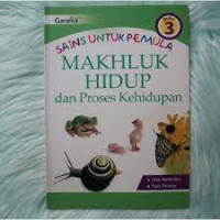 Sains Untuk Pemula Makhluk Hidup