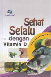 Sehat Selalu dengan Vitamin D