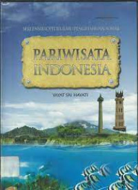 Seri Ensiklopedia Ilmu Pengetahuan Sosial Pariwisata Indonesia