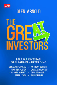 Image of The Great Investors : Belajar Investasi dari Pakar Trading